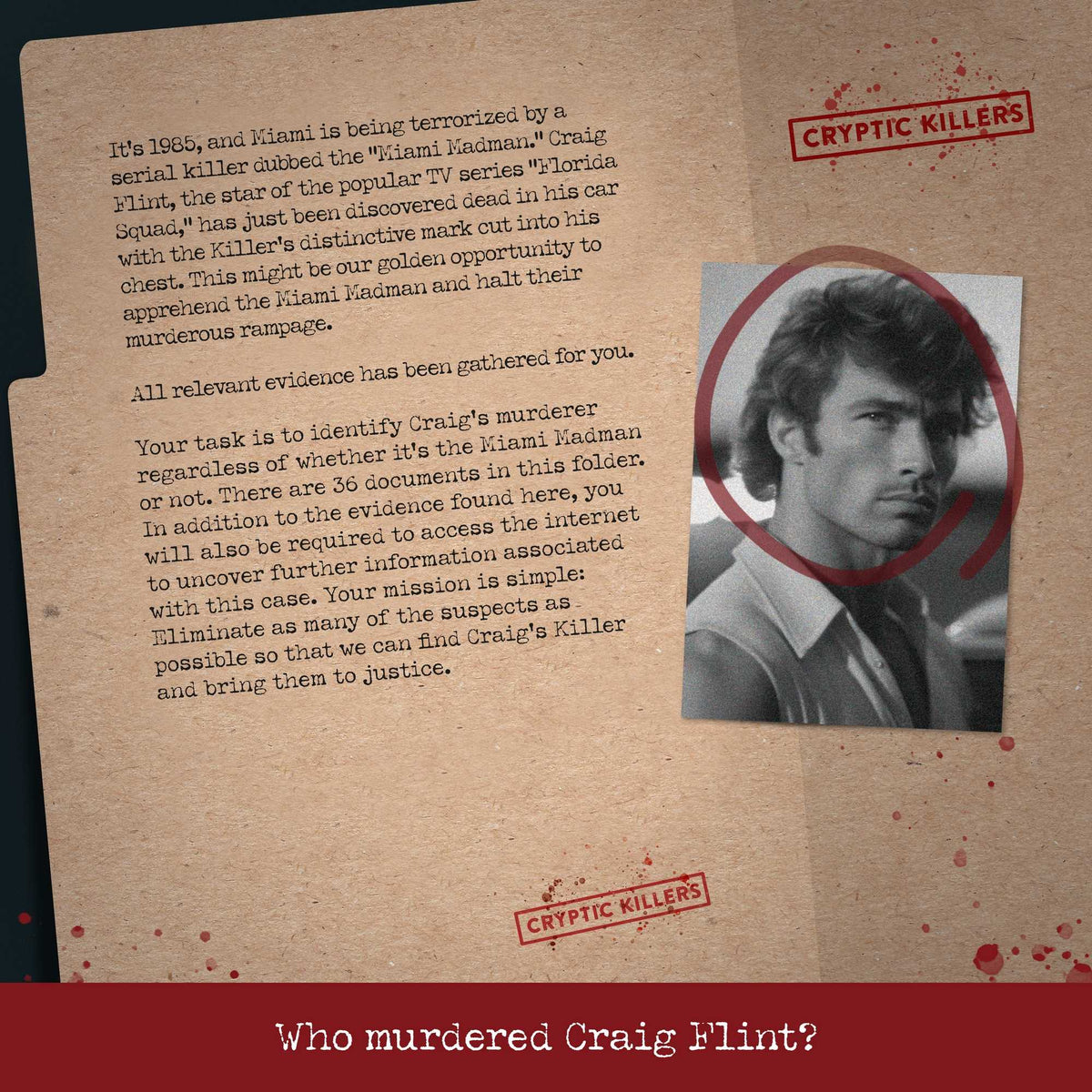 Cryptic Killers: Murder in Miami