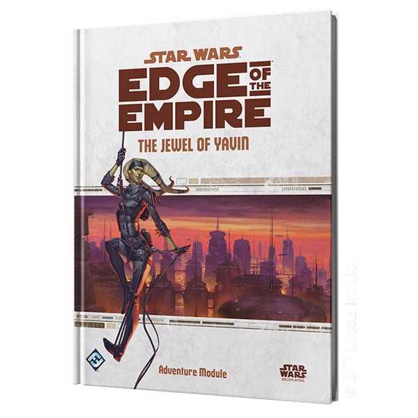 Star Wars: Edge of the Empire RPG – The Jewel of Yavin