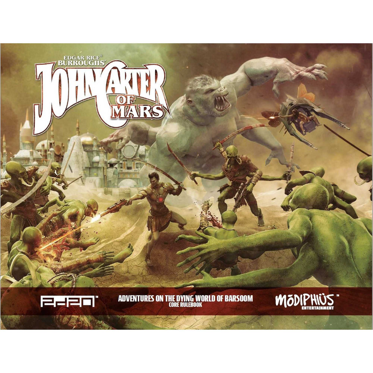 John Carter of Mars: Adventures on the Dying World of Barsoom Core Rulebook