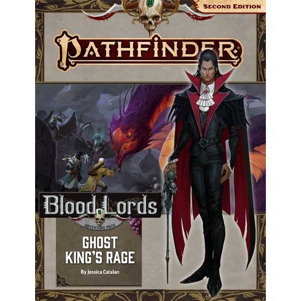 Pathfinder Adventure Path: Ghost King’s Rage (Blood Lords 6 of 6) (P2) 9781640784840