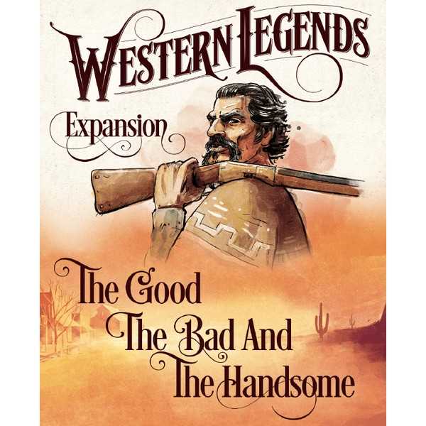 The Good, the Bad and the Handsome: Western Legends: 28022020004