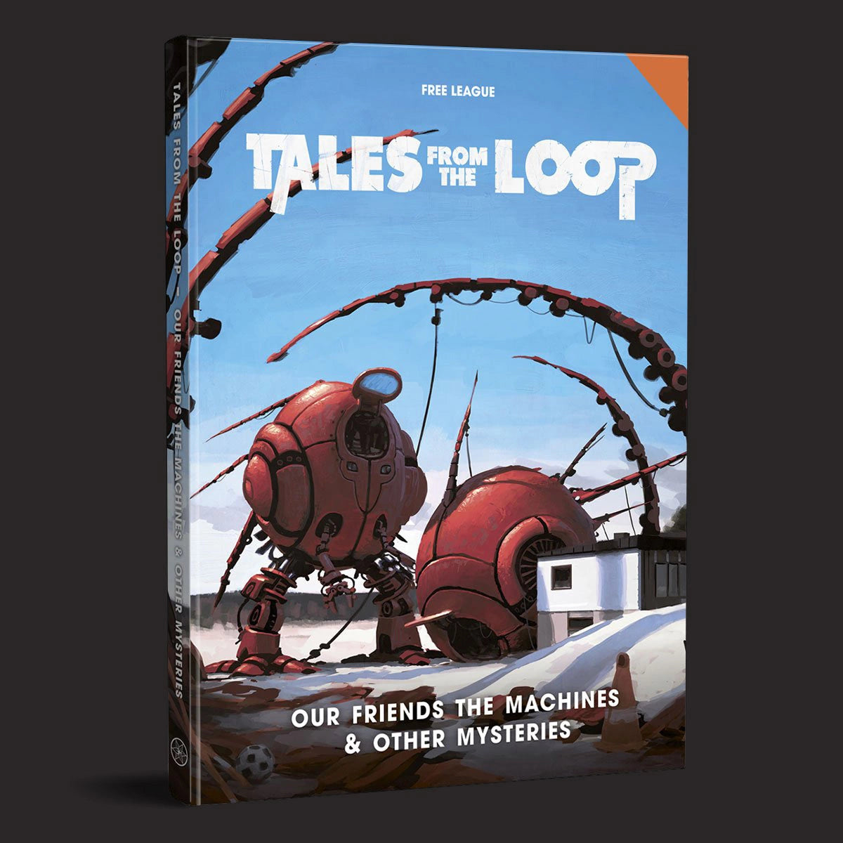 Tales from the Loop: Our Friends the Machines & Other Mysteries