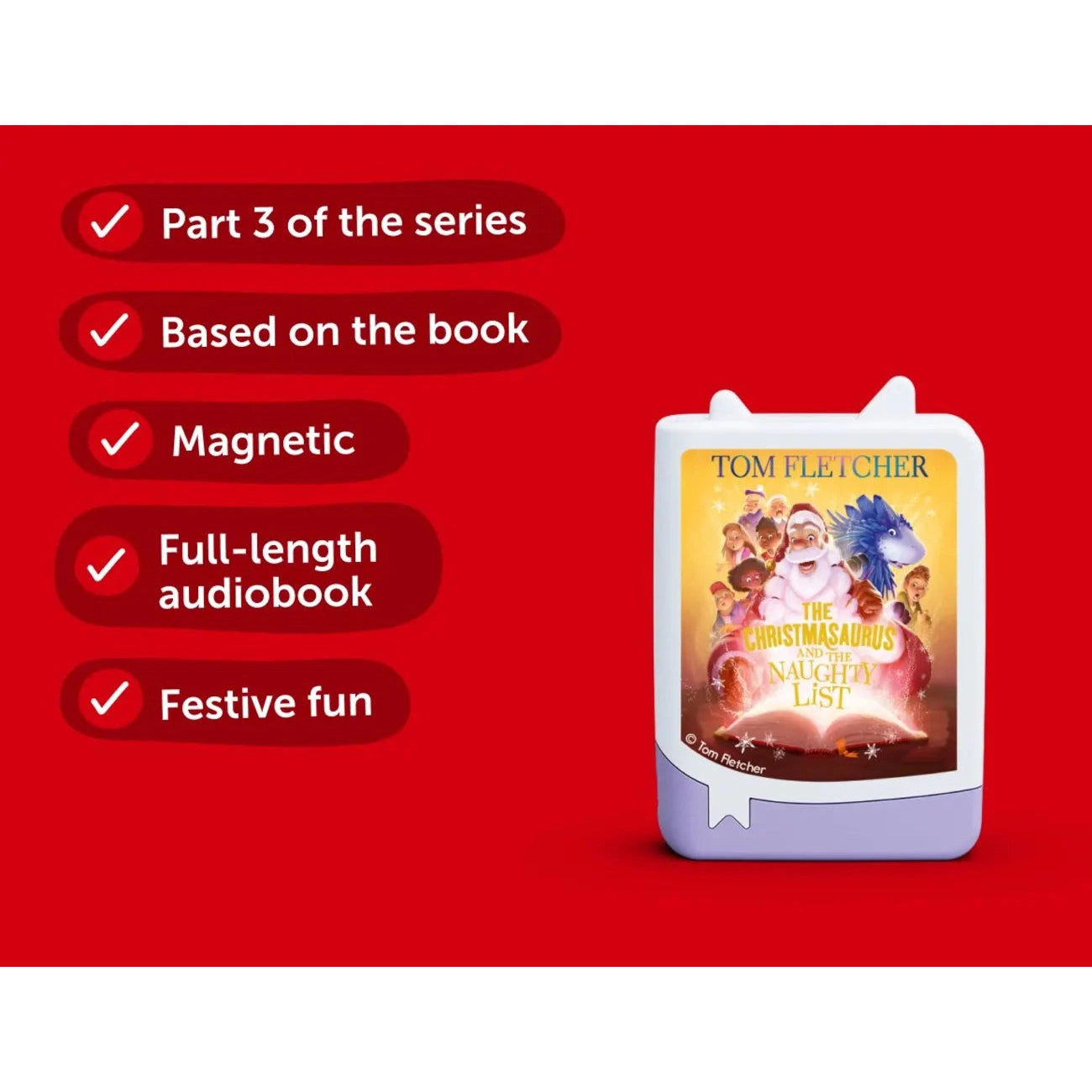 Tonies - Tom Fletcher - The Christmasaurus and the Naughty List
