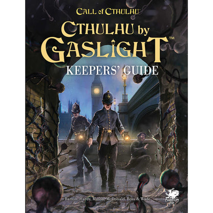 Cthulhu by Gaslight: Keeper's Guide