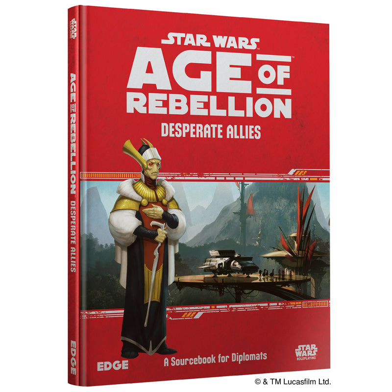 Star Wars: Age of Rebellion RPG: Desperate Allies