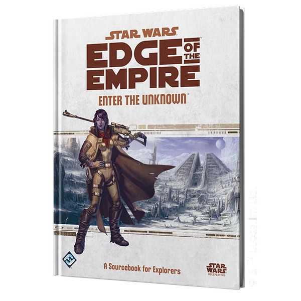 Star Wars: Edge of the Empire RPG – Enter the Unknown