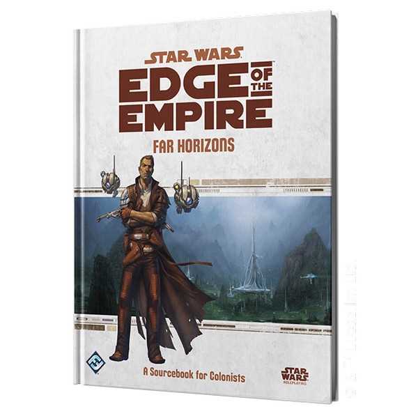 Star Wars: Edge of the Empire RPG – Far Horizons
