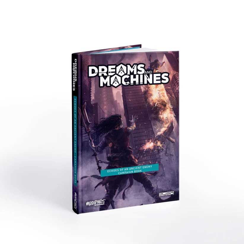 Dreams and Machines: Campaign Book – Echoes of an Ancient Enemy