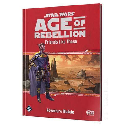 Star Wars Age of Rebellion RPG: Friends Like This
