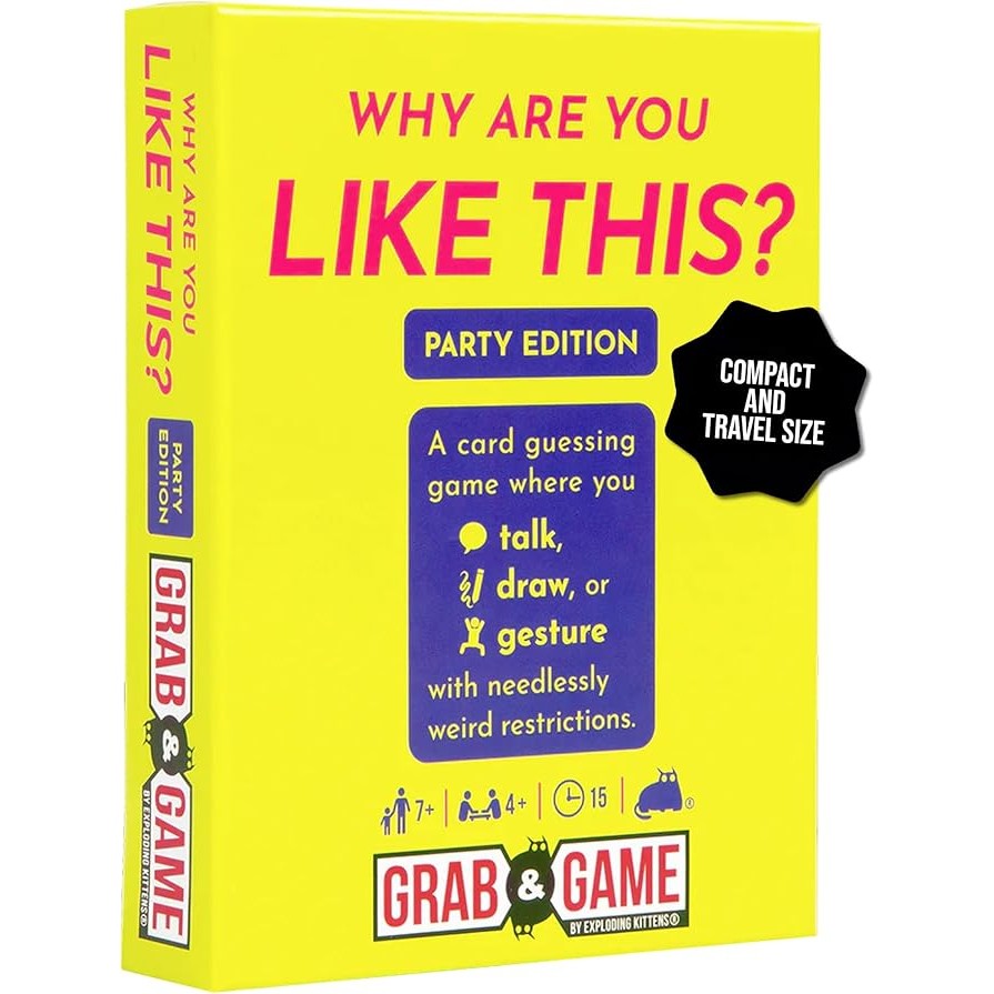 Grab & Game: Why Are You Like This (Party Mode) 0810083044767