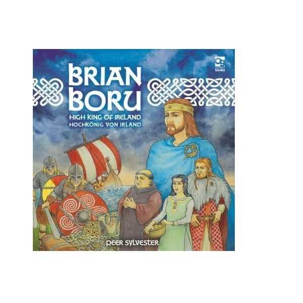 Brian Boru: High King of Ireland 9781472844842