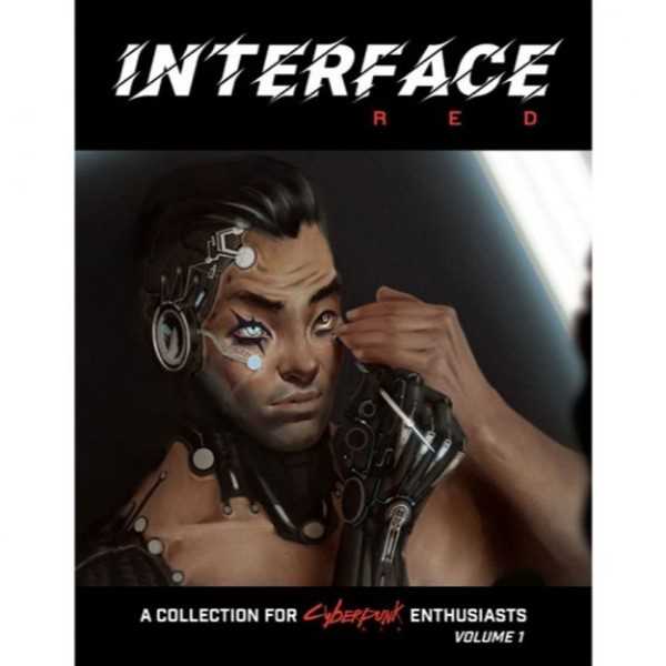 Interface RED Vol 1: Cyberpunk Red RPG 9781950911202