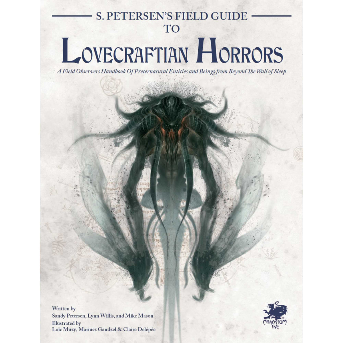 S. Petersen's Field Guide to Lovecraftian Horrors: Call of Cthulhu 7th Edition 9781568820835
