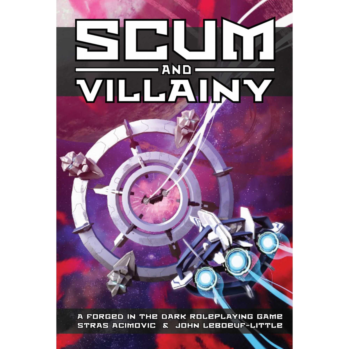 Scum and Villainy RPG (Blades in the Dark System) 9781613171530